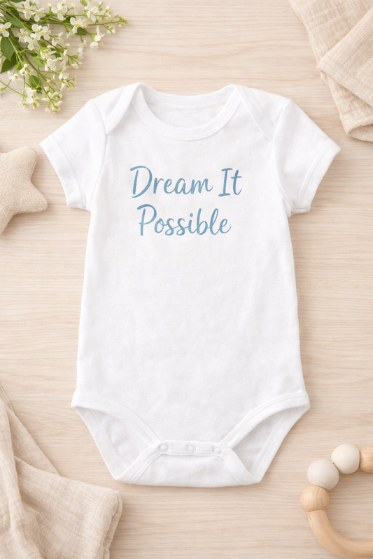 Dream It Possible Onesie